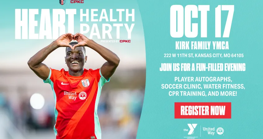 Text: Heart Health Party, October 17, 3:30-7 p.m. Kirk Family YMCA 222 W 11st Street, Kansas city, MO 64105 Join us for a fun-filled evening! Soccer clinic, water fitness, CPR training and more! KC Current logo, CPKC logo, YMCA logo, United Way logo, 