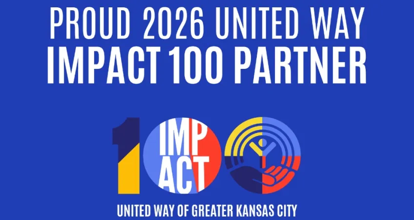 Proud 2026 United Way Impact 100 Partner. Impact 100 graphic. United Way of Greater Kansas City.