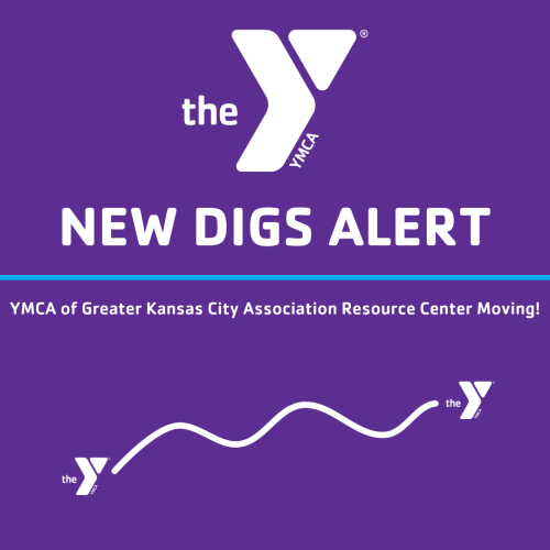 purple graphic with text "new digs alert, YMCA of Greater Kansas City Association Resource Center moving!"