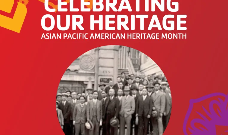 Red graphic with colored flowers in the corners with text "Celebrating our heritage, Asian Pacific American Heritage Month" and a photo of dozens of people standing outside of the Chinatown YMCA in San Francisco.