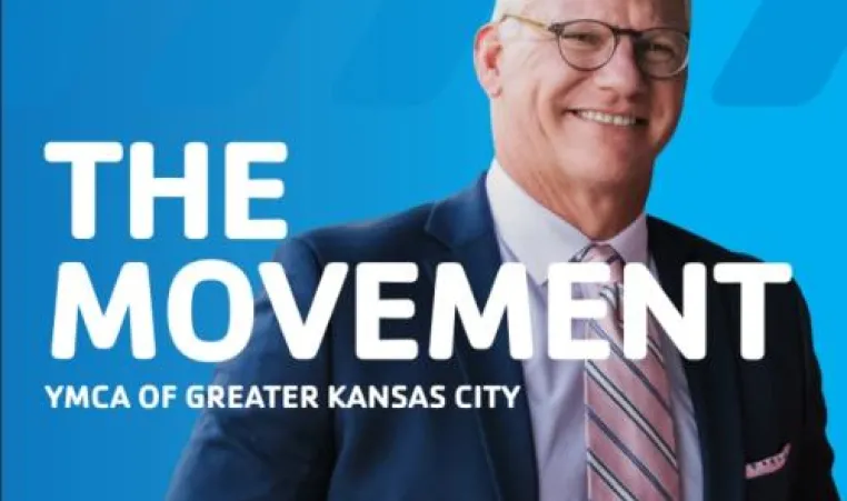 Greater Kansas City YMCA President and CEO Mark Hulet with text "The Movement".